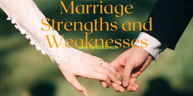 Marriage Strengths and Weaknesses